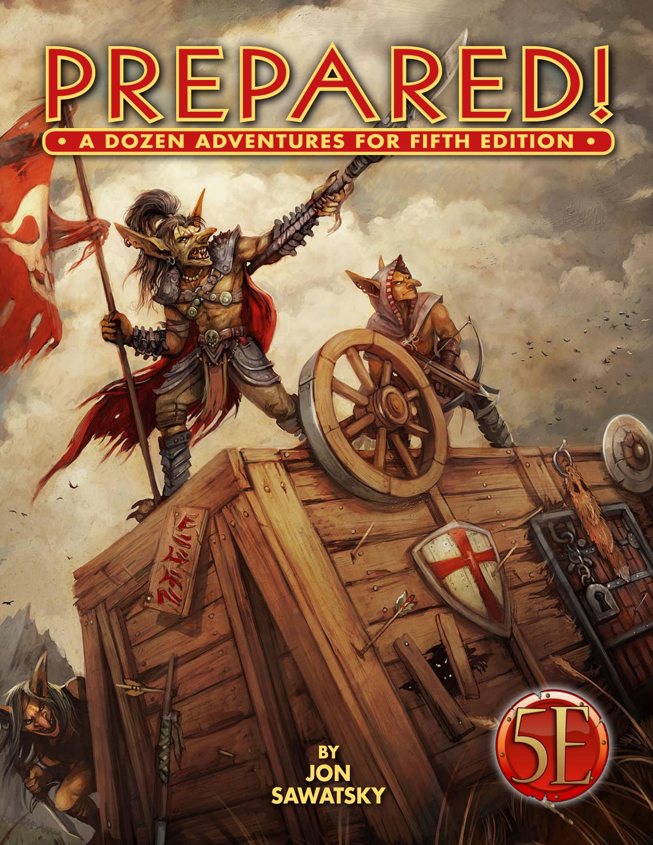 Prepared! A Dozen Adventures for Fifth Edition