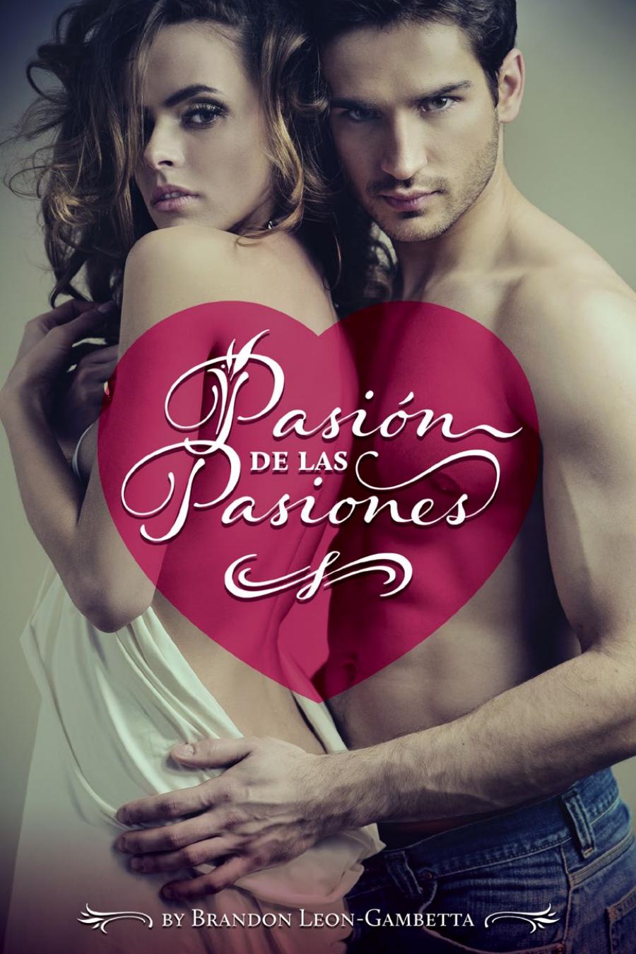 Pasion de las Pasiones