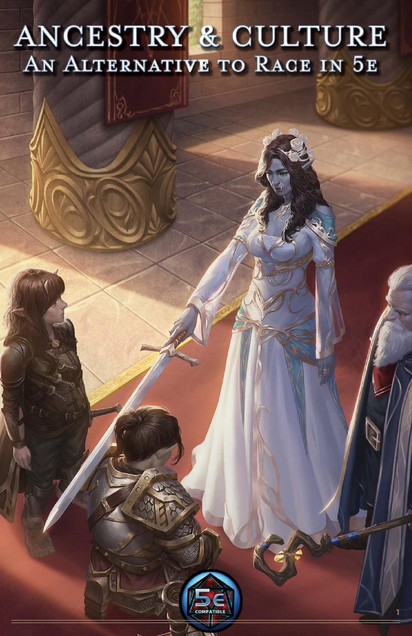 Ancestry & Culture: An Alternative to Race in 5E